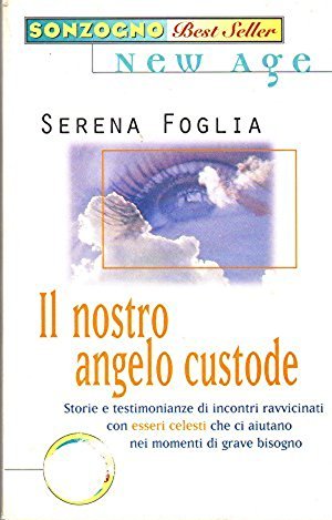 Il nostro angelo custode (Bestseller) Religion & Esotericism
