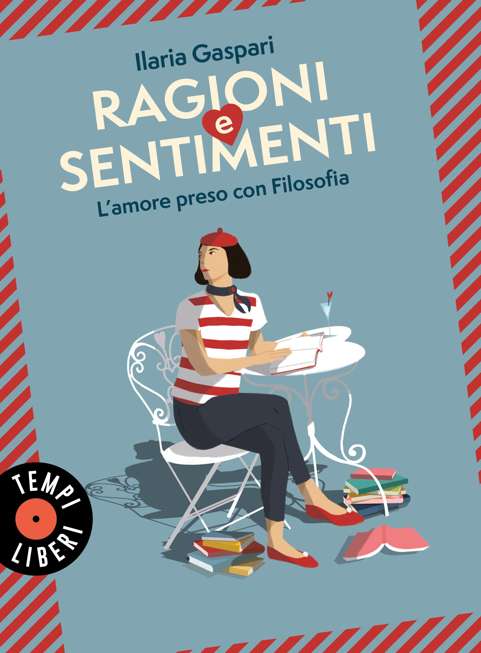 Ragioni e sentimenti. L'amore preso con filosofia Philosophy