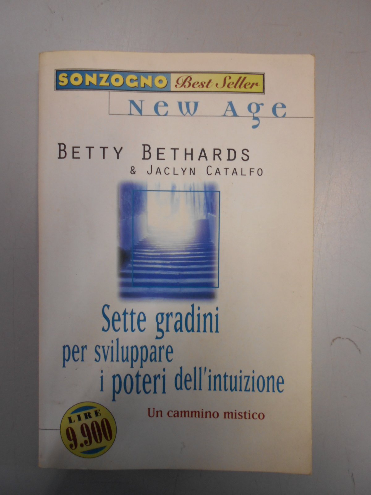 Sette gradini per sviluppare i poteri dell'intuizione book