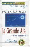 La grande ala. Una parabola (Bestseller) Contemporary literature