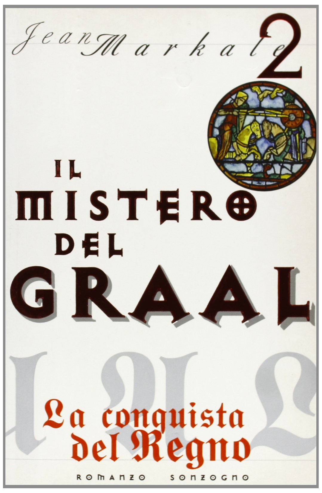 La conquista del regno (Romanzi) Contemporary literature