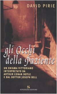 Gli occhi del paziente (Romanzi) Historical Fiction