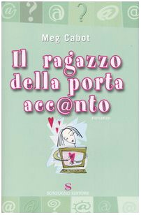 Il ragazzo della porta accanto (Romanzi) Contemporary literature