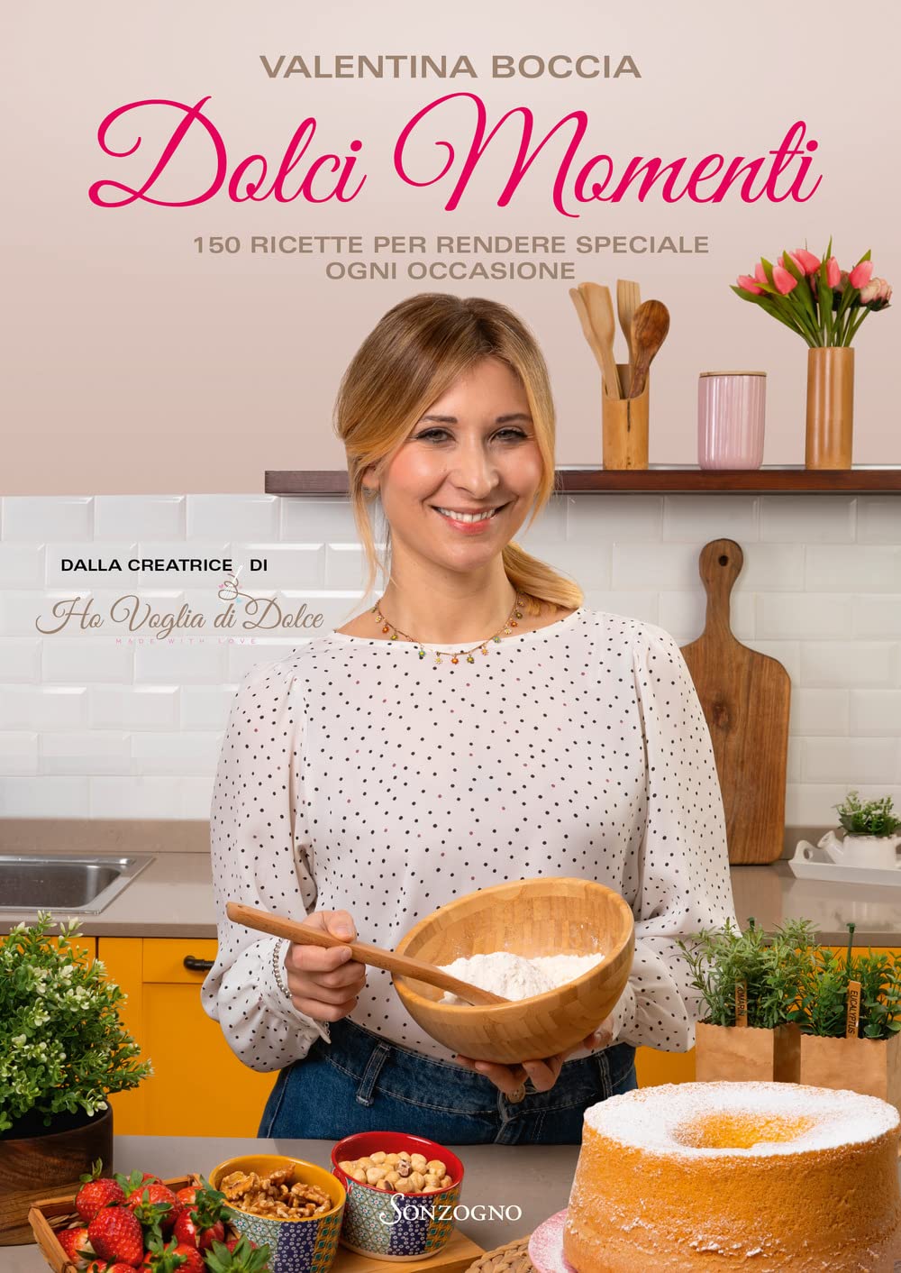 Dolci momenti. 150 ricette per rendere speciale ogni occasioni book