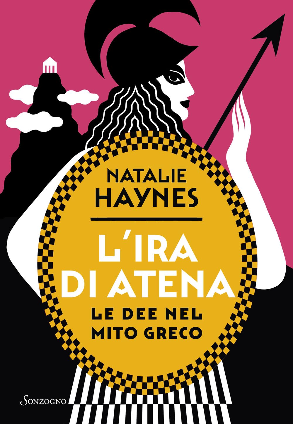 L'ira di Atena. Le dee nel mito greco book