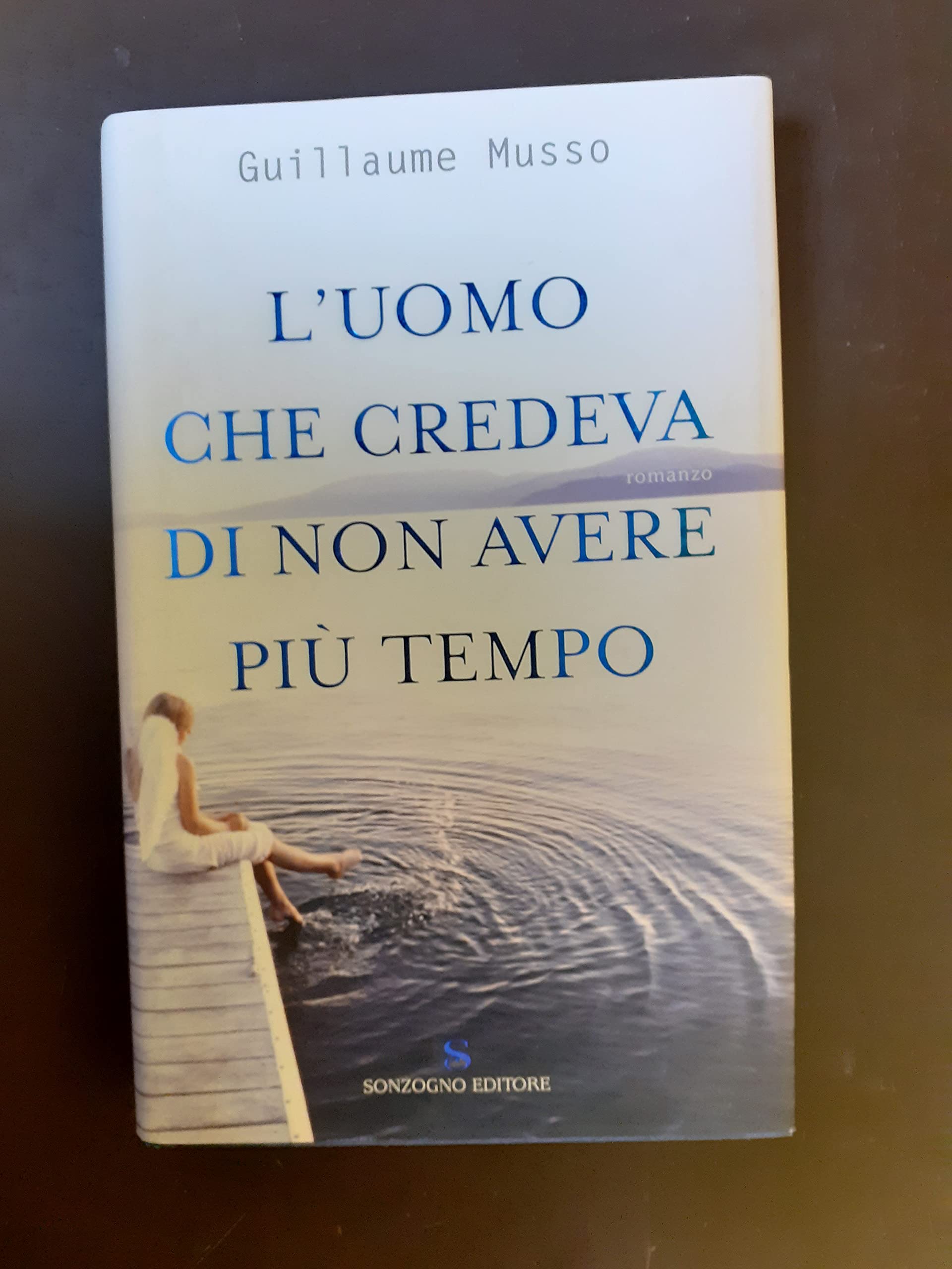 L'uomo che credeva di non avere più tempo (Romanzi) Contemporary literature