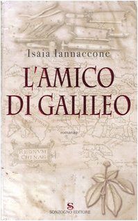L'amico di Galileo (Romanzi) Historical Fiction