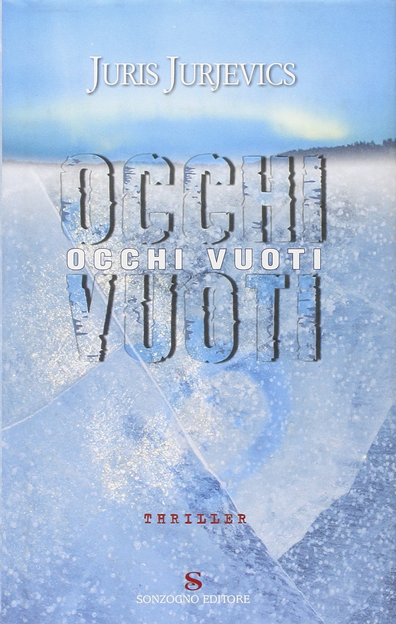 Occhi vuoti (Romanzi) Contemporary literature