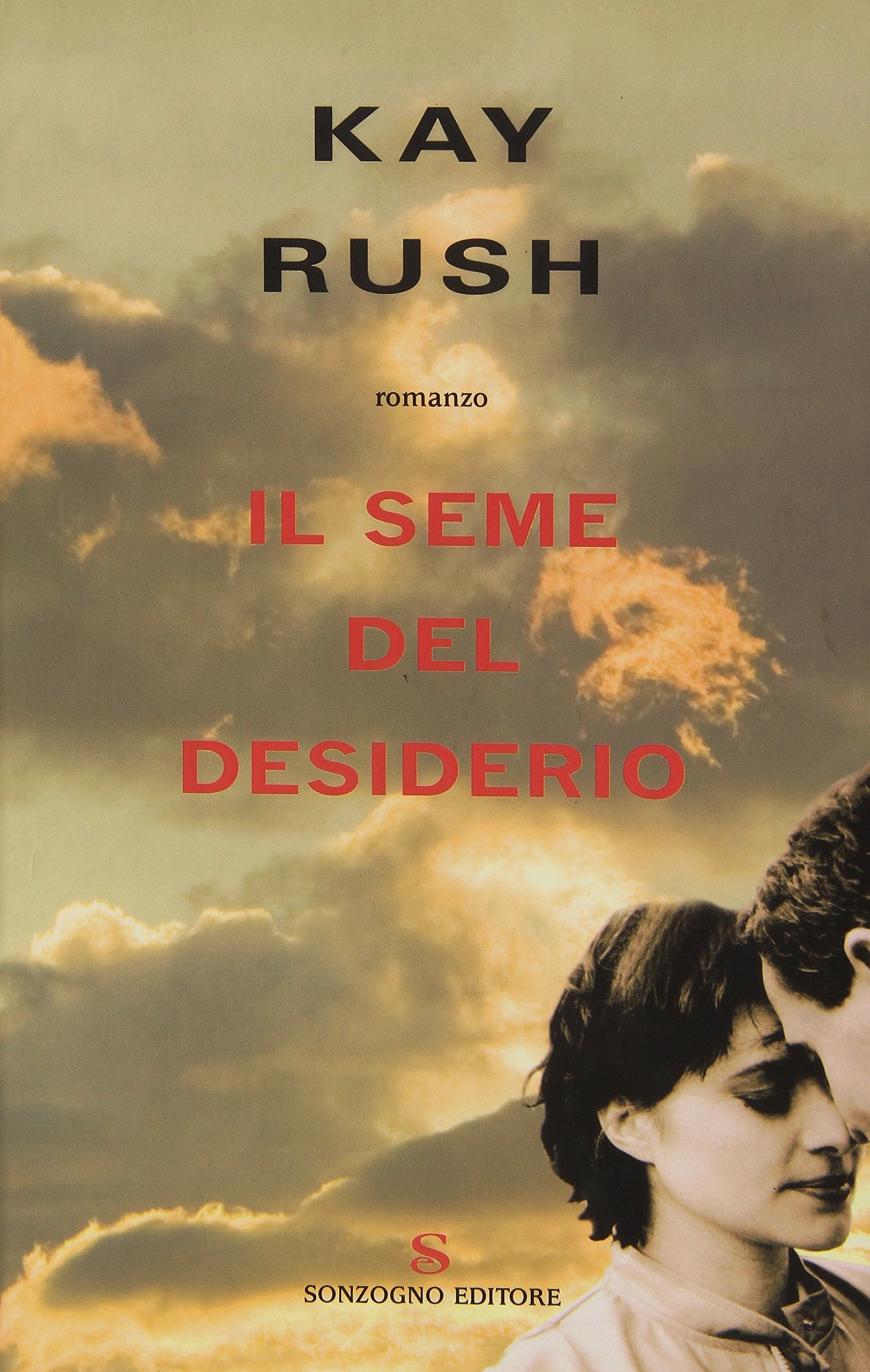 Il seme del desiderio (Romanzi) Contemporary literature