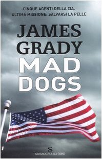 Mad dogs (Romanzi) Contemporary literature
