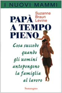 Papà a tempo pieno Books