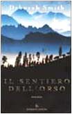 Il sentiero dell'orso (Romanzi) Contemporary literature Books