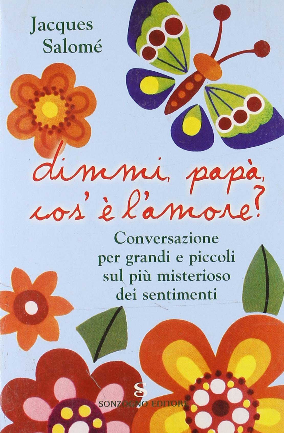 Dimmi, papà, cos'é l'amore? Psychology Books