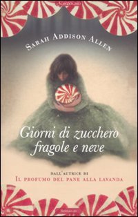 Giorni di zucchero fragole e neve book
