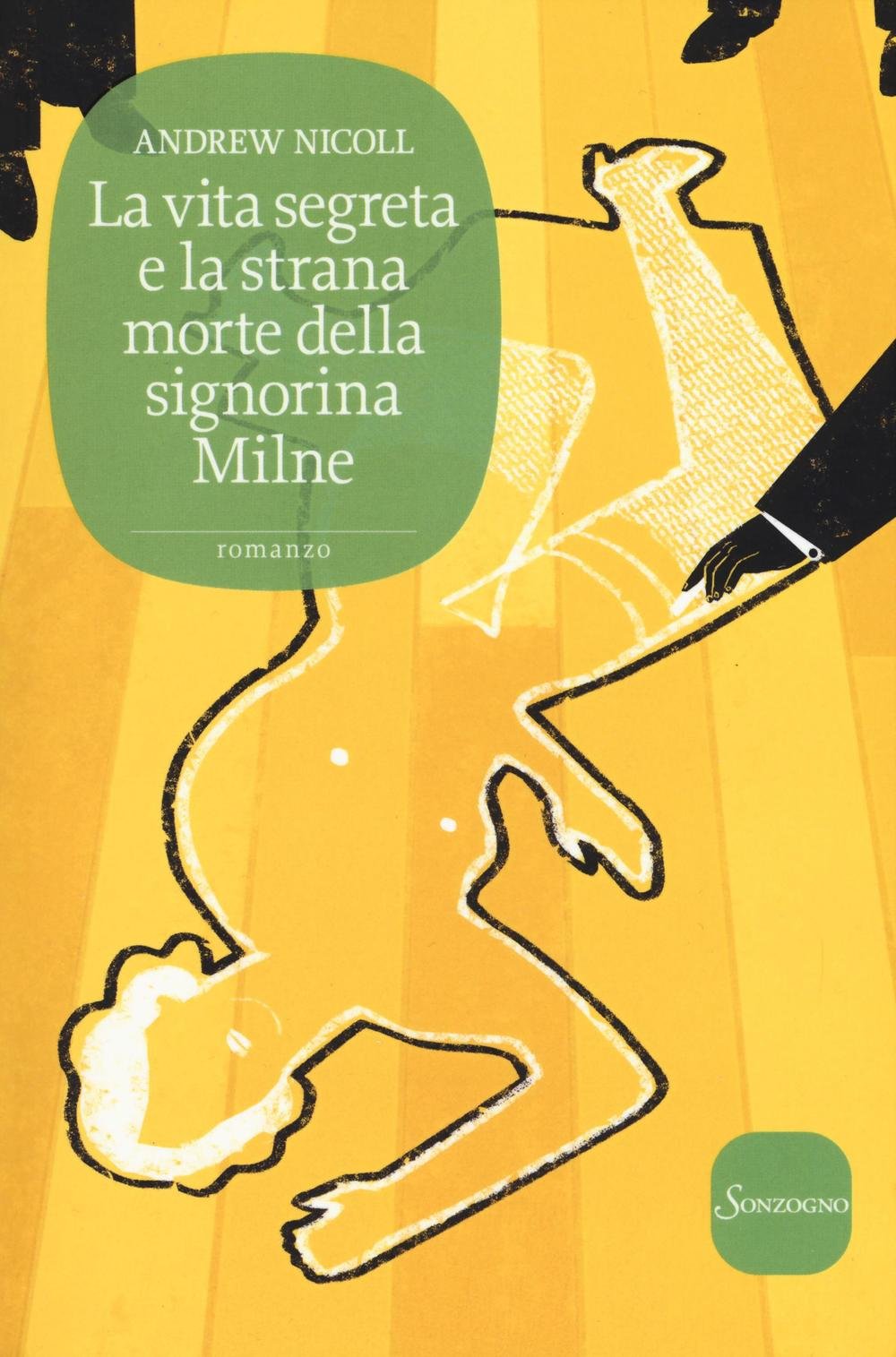 La vita segreta e la strana morte della signorina Milne book