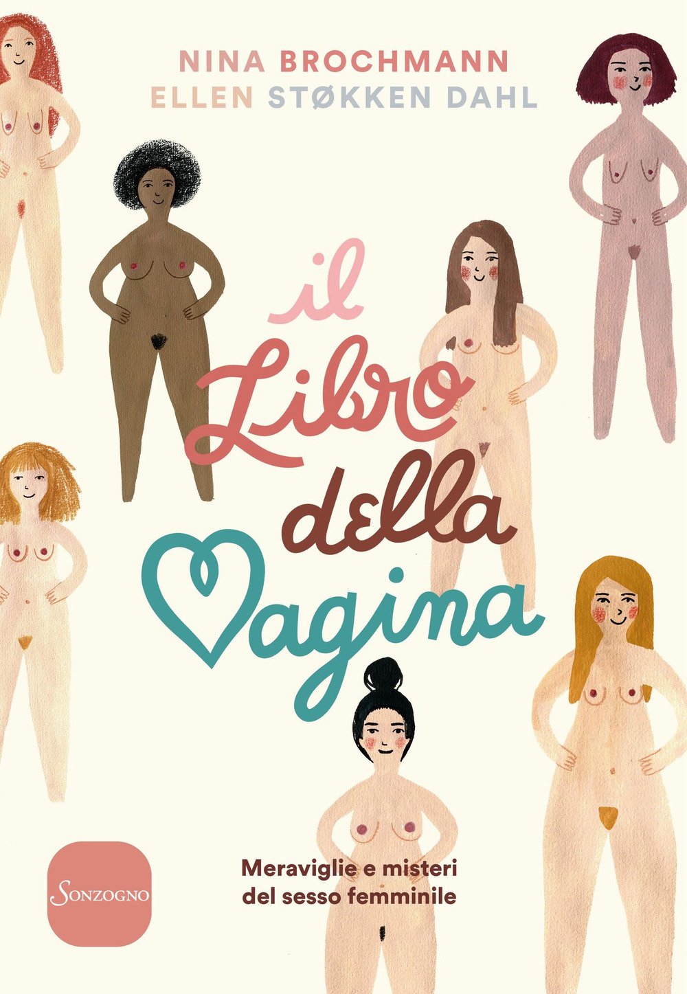 Il libro della vagina. Meraviglie e misteri del sesso femminile Parents & Children