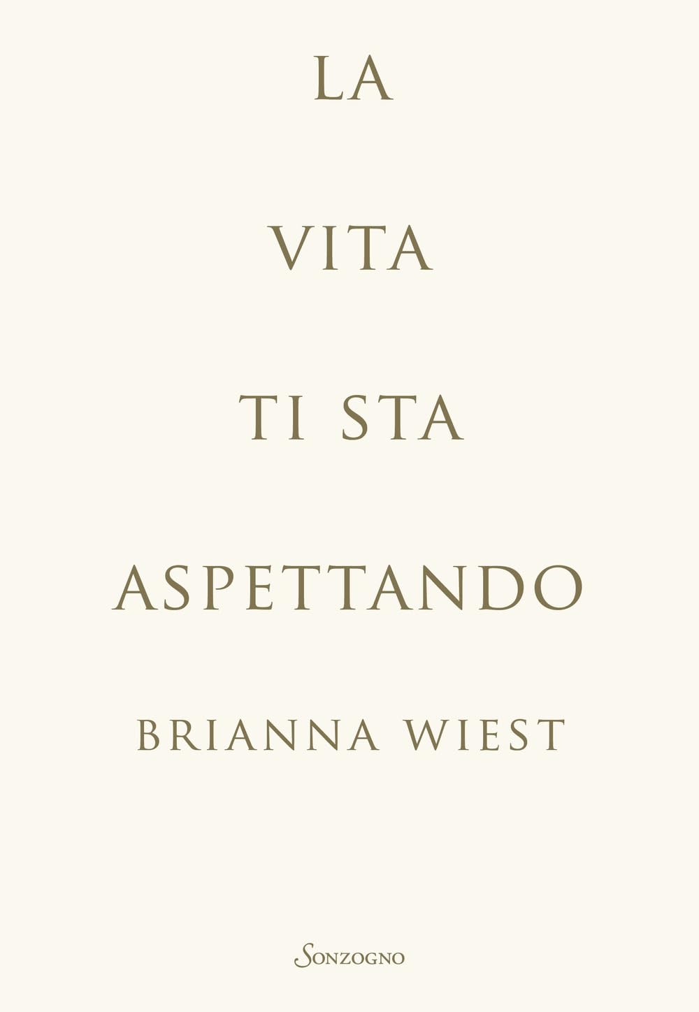 La vita ti sta aspettando Lifestyle