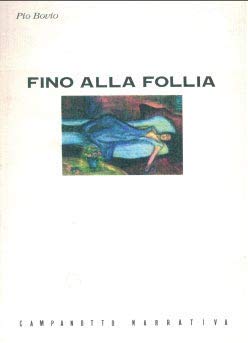 Fino alla follia book
