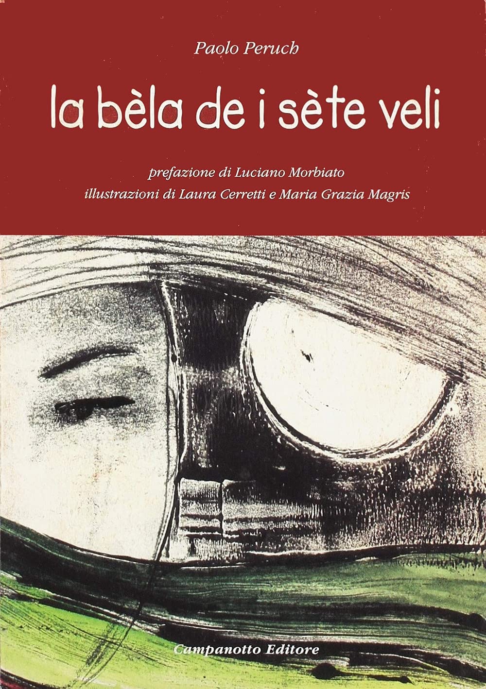 La bèla de i sète veli (Zeta ragazzi) Novels & Short Stories