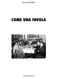 Come una favola. Il non finito (Le carte nascoste) Contemporary literature