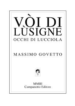 Vòi di Lùsigne-Occhi di lucciola (Lingue minori. Poesia dialettale) Poetry