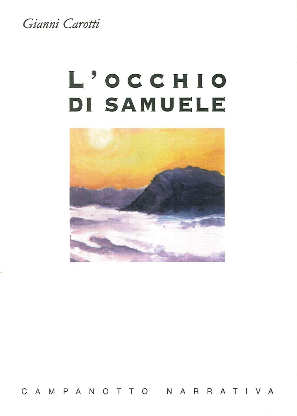 L'occhio di Samuele e altri racconti Essays & Short Stories