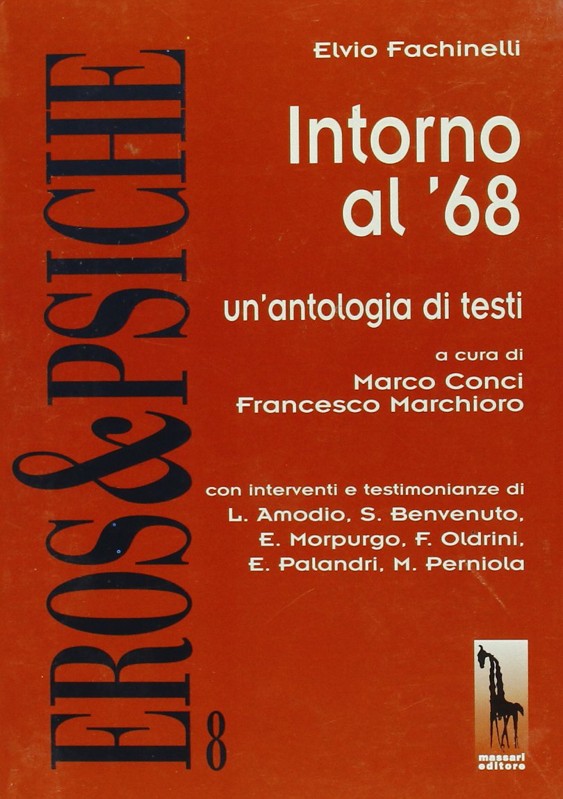 Intorno al '68. Un'antologia di testi book