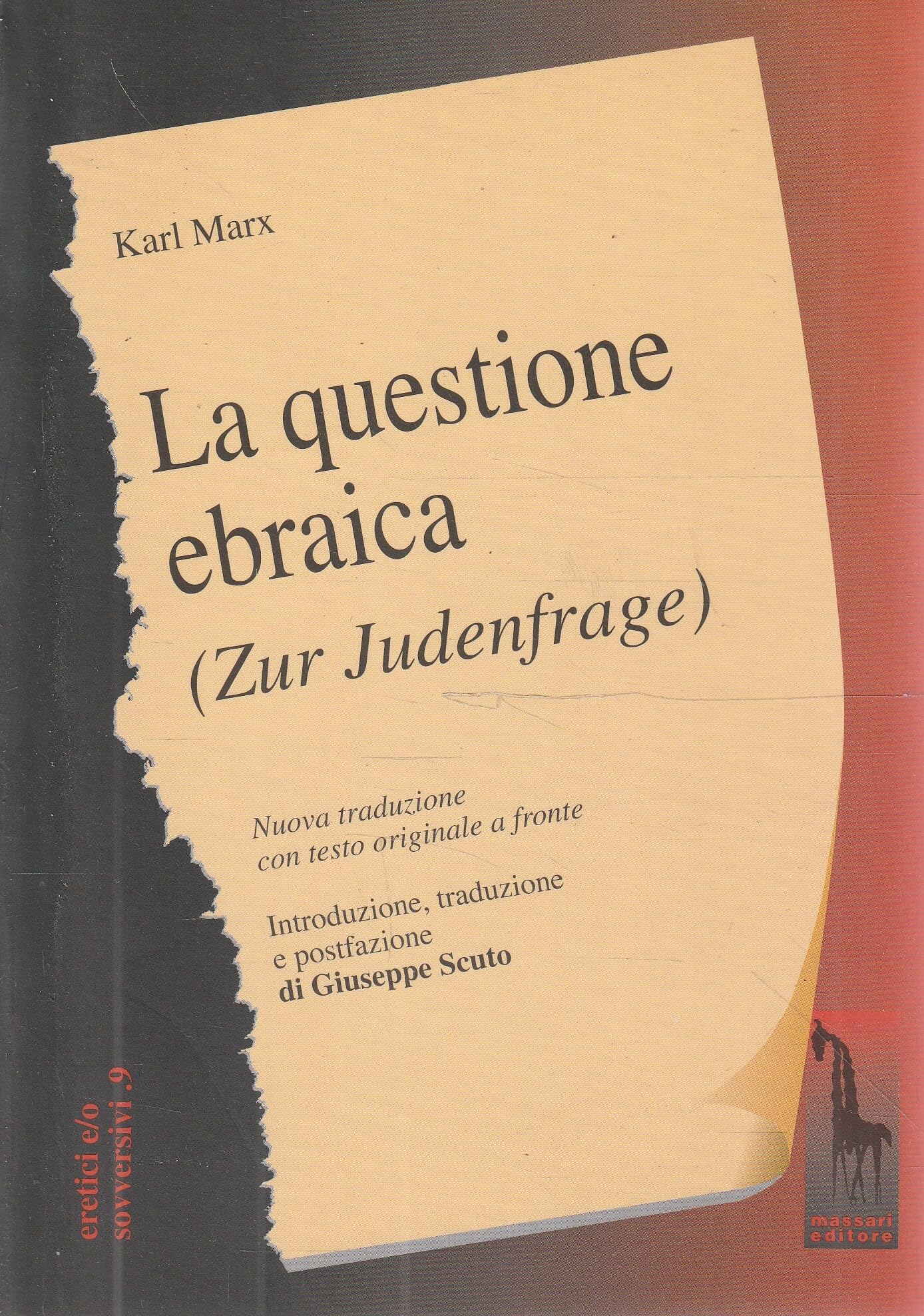 La questione ebraica-Zur Judenfrage. Testo tedesco a fronte book
