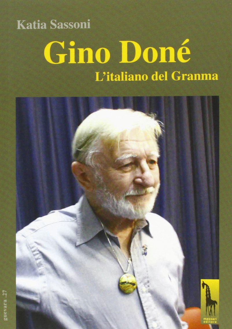 Gino Doné. L'italiano del Granma book