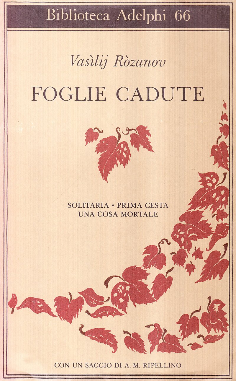 Foglie cadute. Solitaria-Prima Cesta-Una cosa mortale book