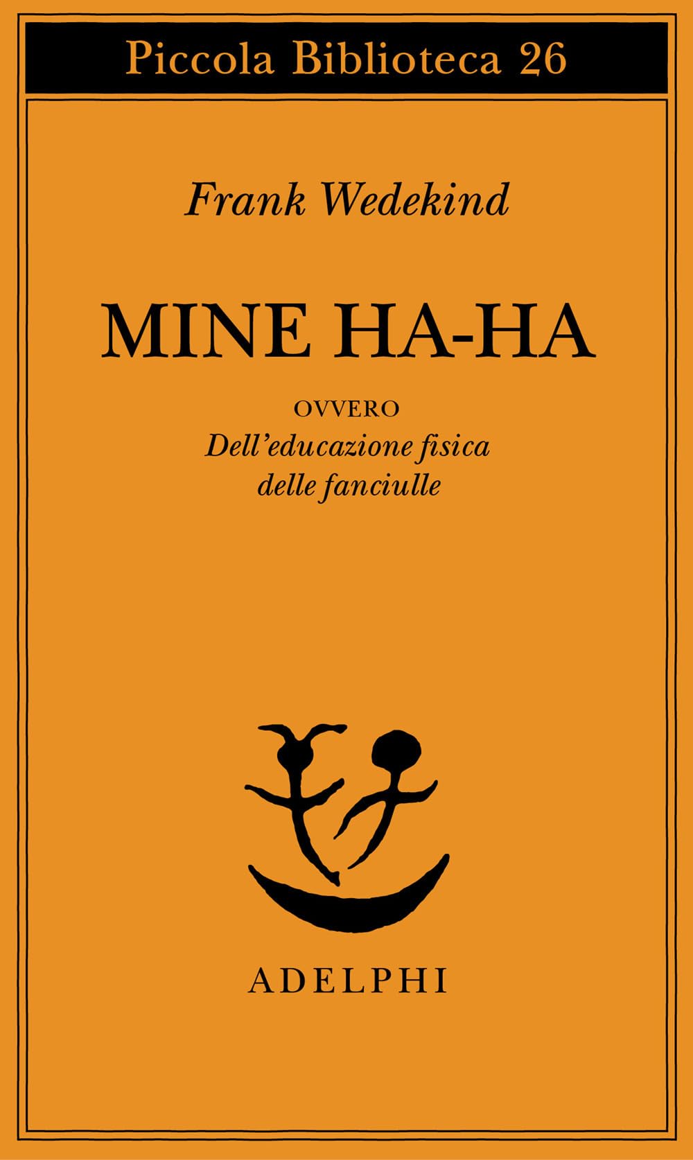 Mine-Haha ovvero Dell'educazione fisica delle fanciulle International