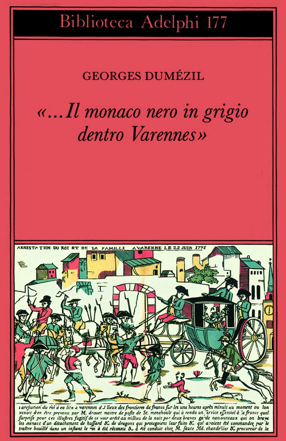 Il monaco nero in grigio dentro Varennes. Sotie nostradamica-Divertimento sulle ultime parole di Socrate International