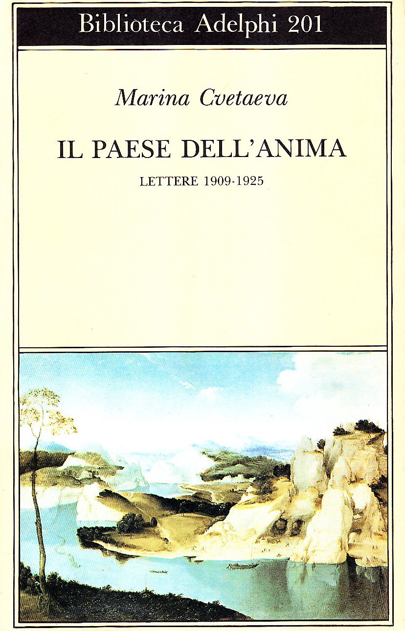 Il paese dell'anima. Lettere (1909-1925) book