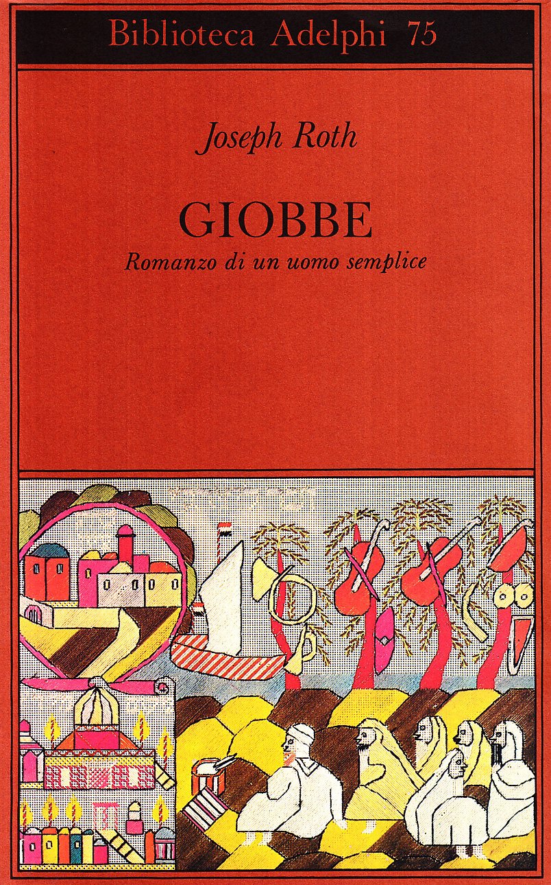 Giobbe. Romanzo di un uomo semplice (Biblioteca Adelphi) Books