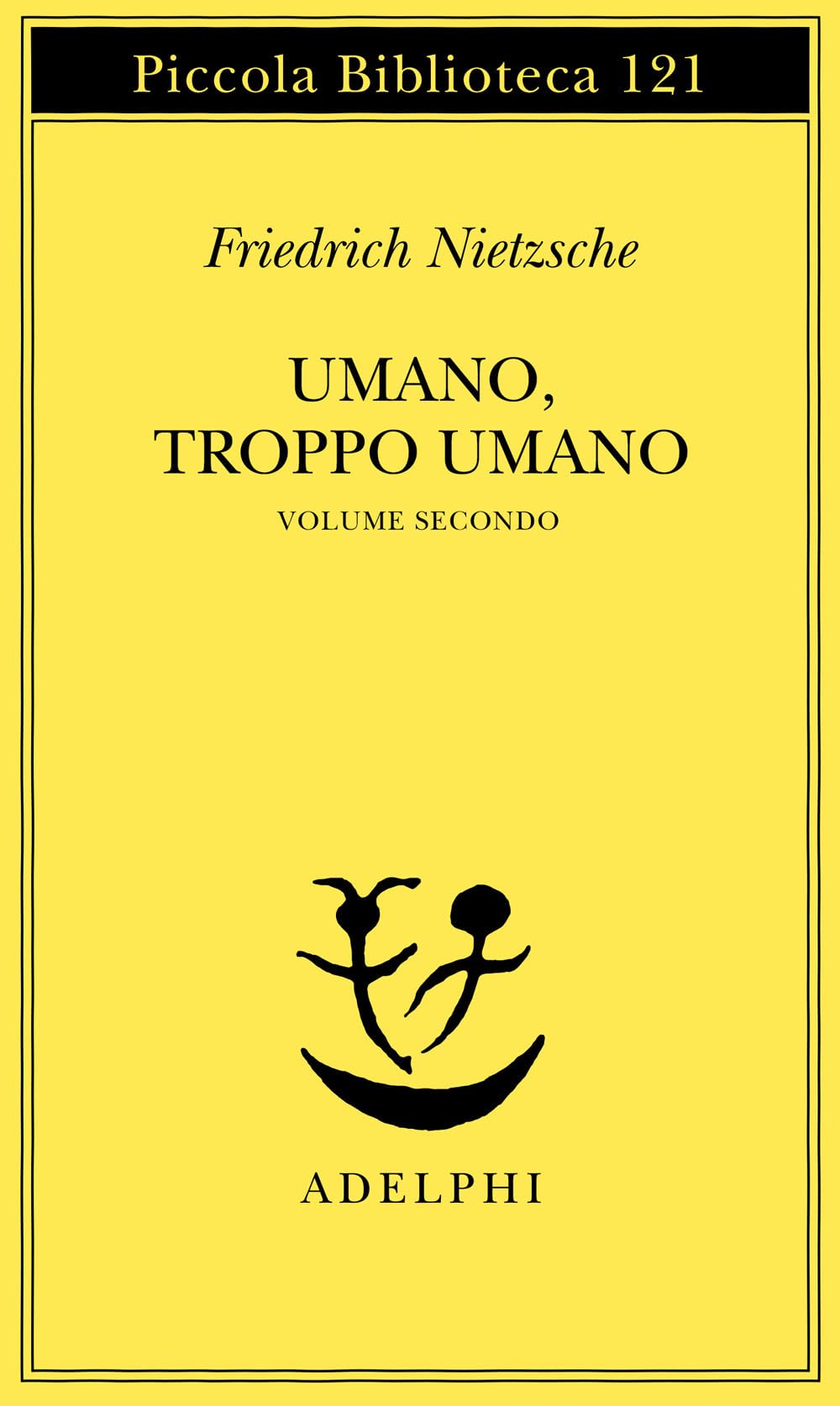Nietzsche, F: Umano, troppo umano book