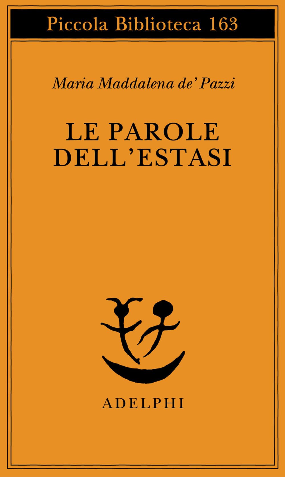 Le parole dell'estasi book