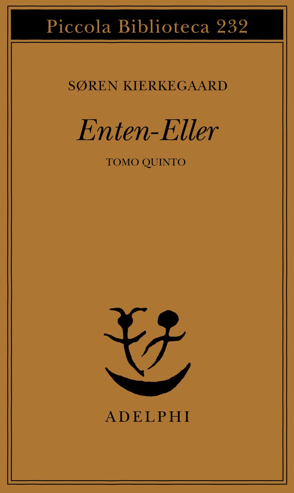 Enten-eller (Piccola biblioteca Adelphi) Philosophy