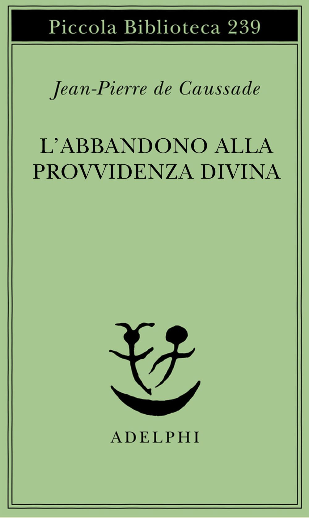 L'abbandono alla provvidenza divina book