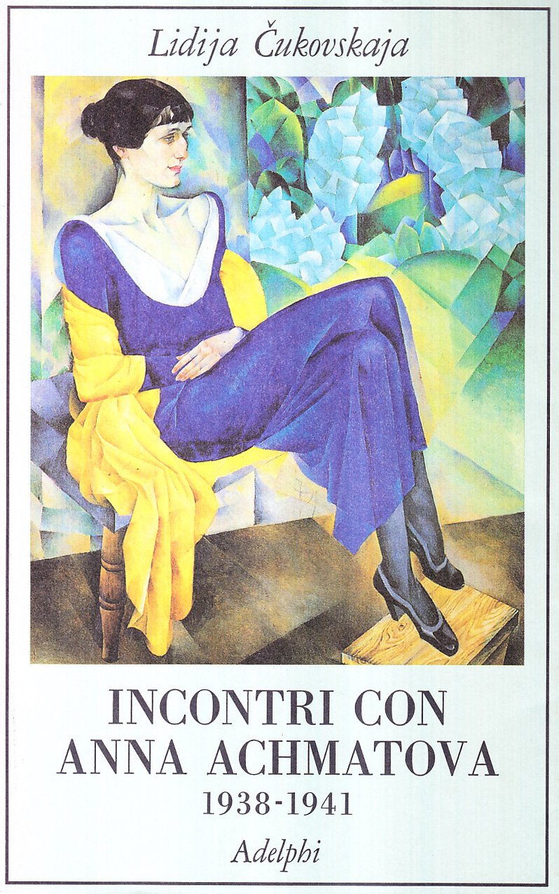 Incontri con Anna Achmatova (1938-1941) book