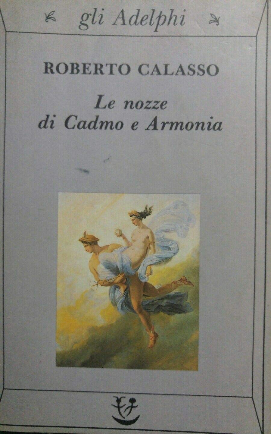 Il Nozze Cadmo e Armonia (Gli Adelphi) Books