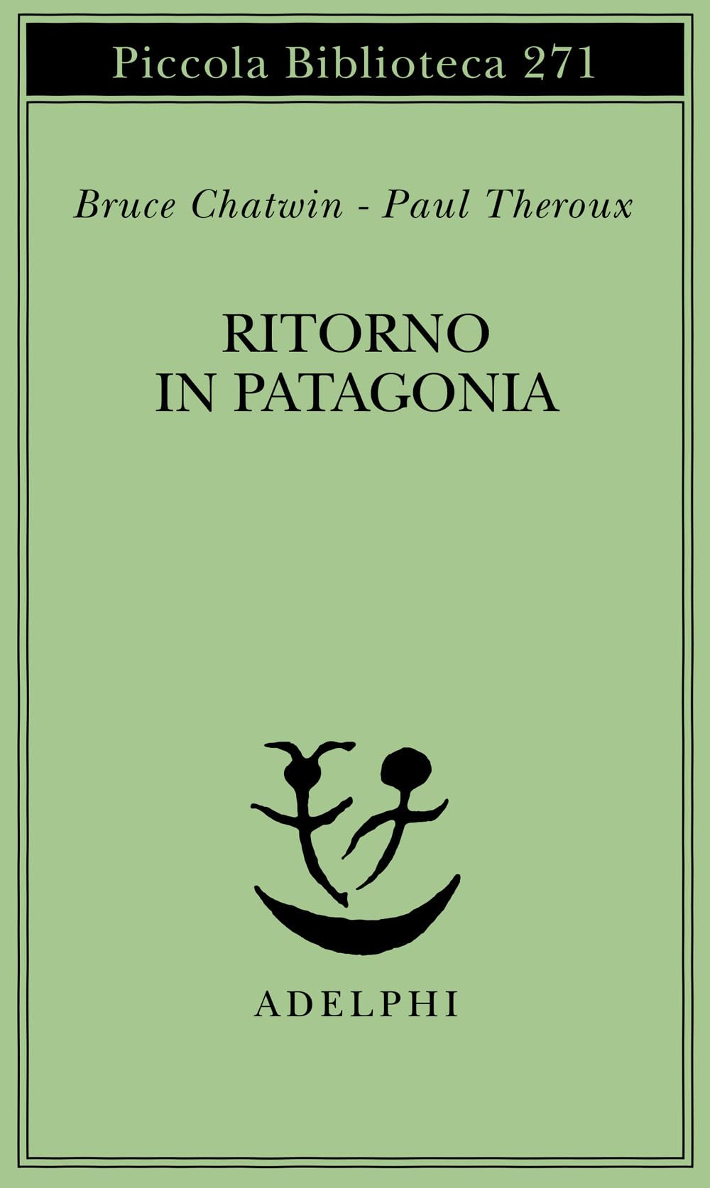 Ritorno in Patagonia book