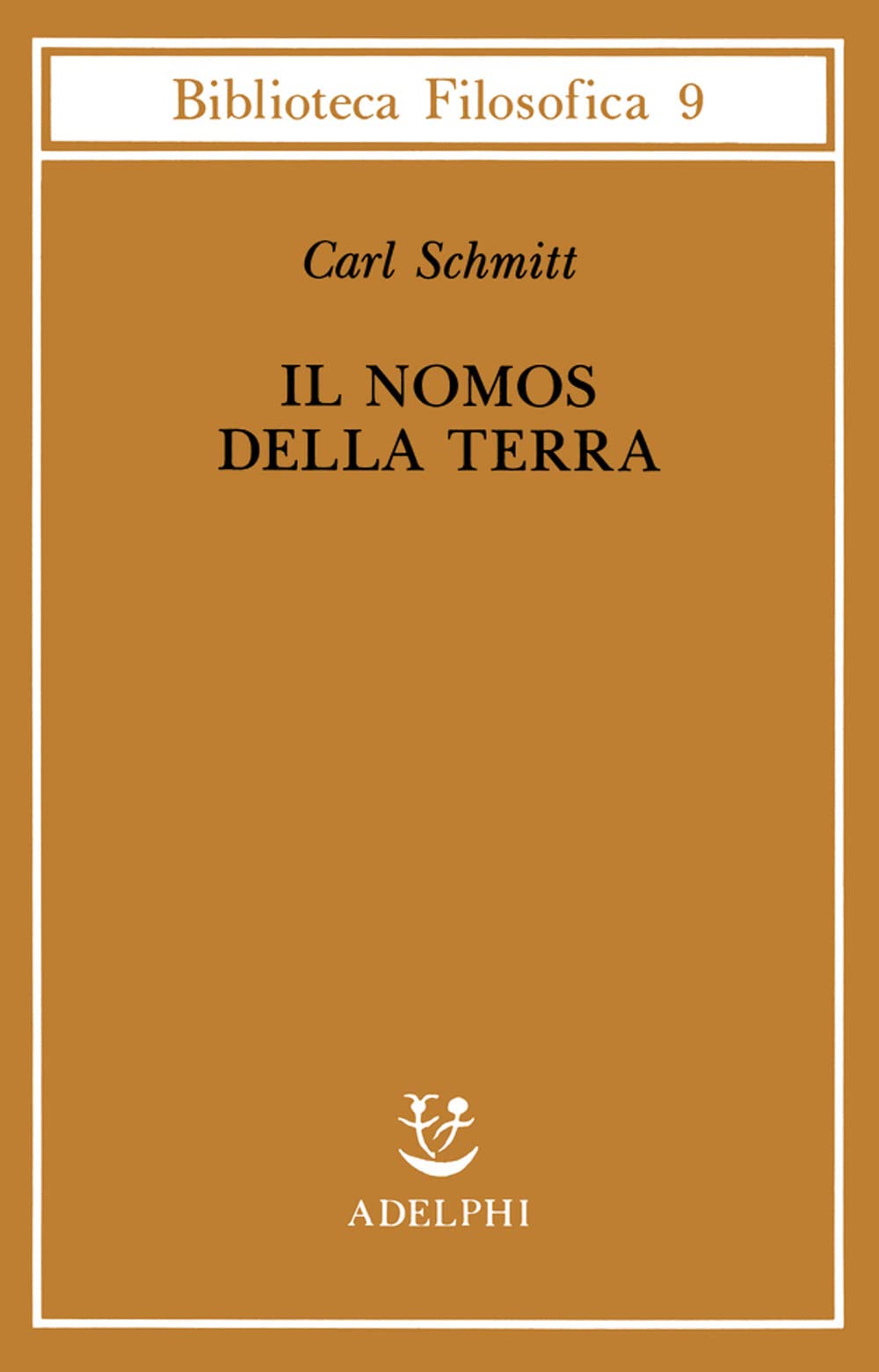 Il nomos della terra nel diritto internazionale dello «Jus publicum europaeum» (Biblioteca filosofica) Law