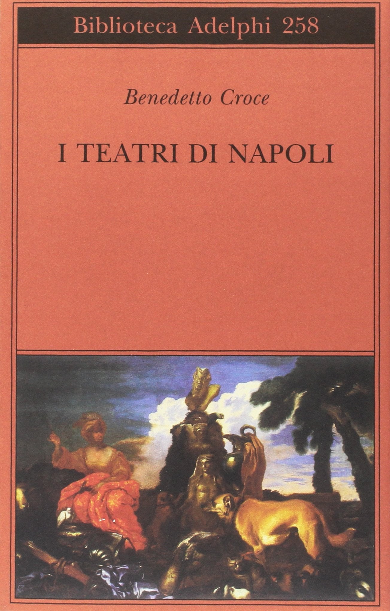 I teatri di Napoli. Dal Rinascimento alla fine del secolo decimottavo book
