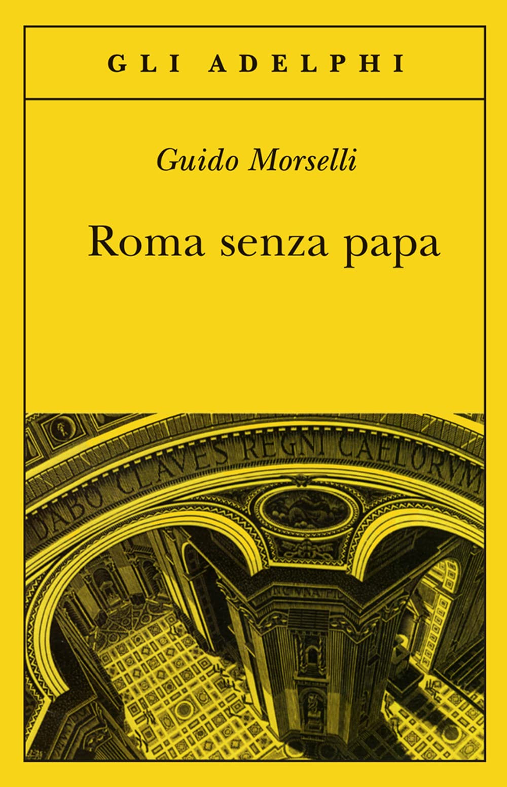 Roma senza papa. Cronache romane di fine secolo ventesimo (Gli Adelphi) Contemporary literature