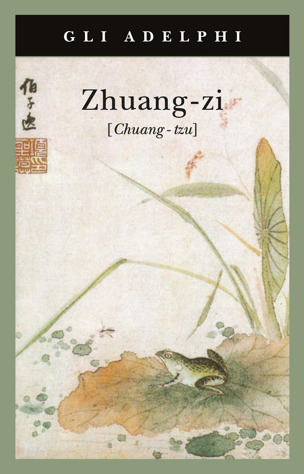 Zhuang-zi (Chuang-tzu) (Gli Adelphi) Philosophy