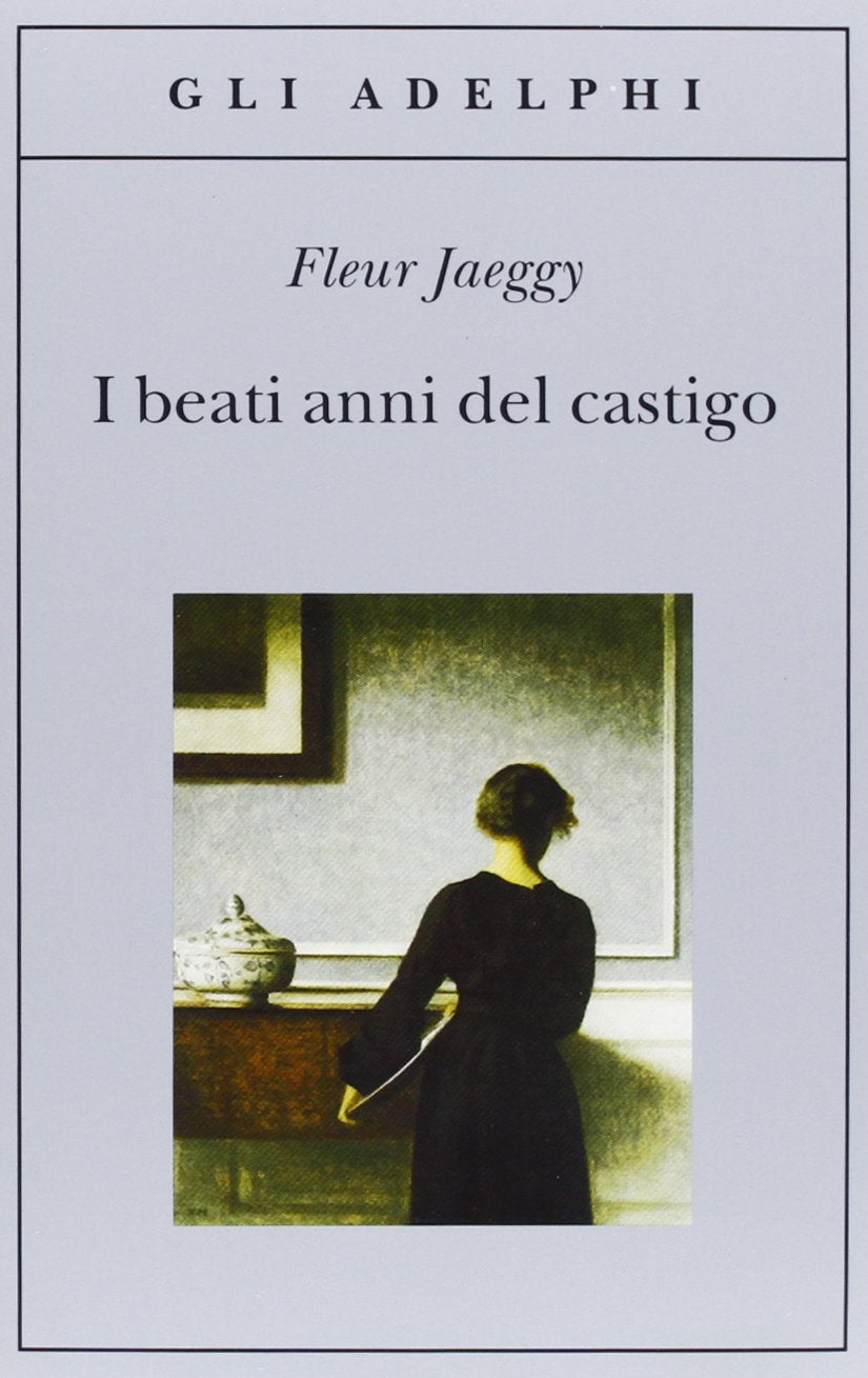 I beati anni del castigo (Gli Adelphi) Contemporary literature