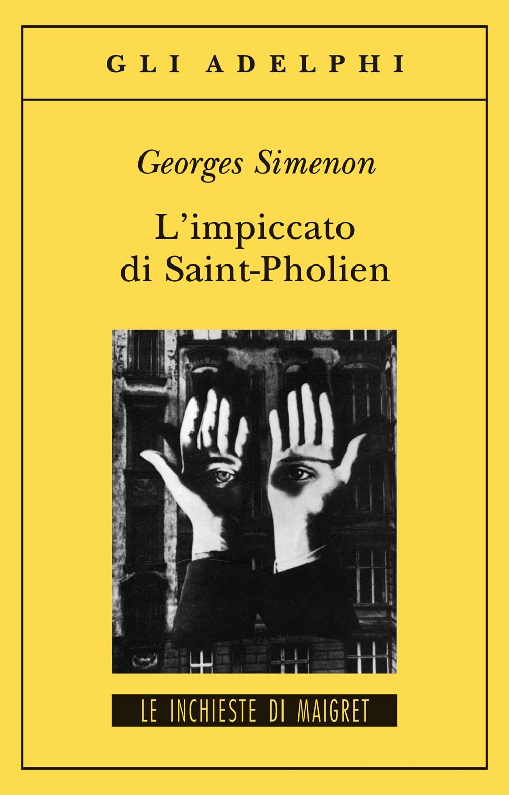 L'impiccato di Saint-Pholien (Gli Adelphi. Le inchieste di Maigret) Contemporary literature