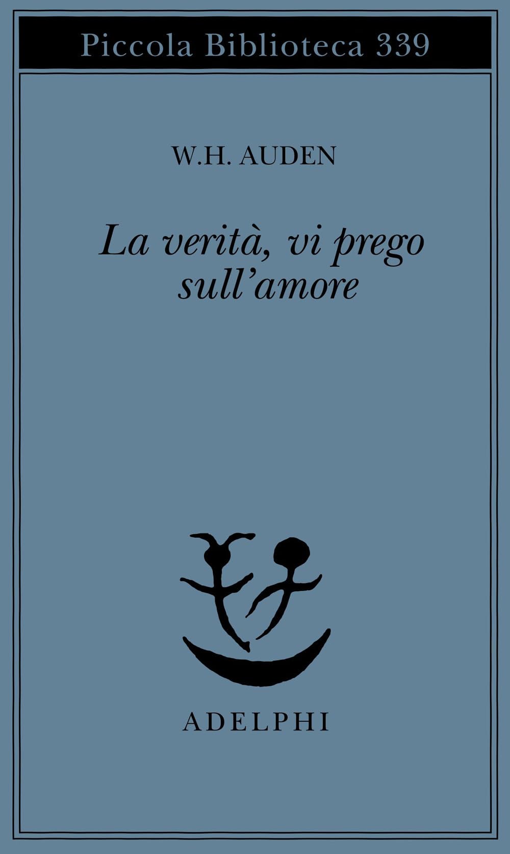 La verità, vi prego, sull'amore book