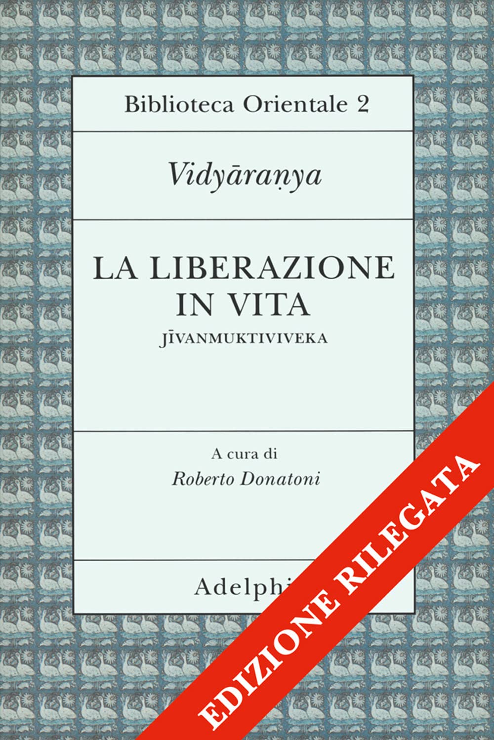 La liberazione in vita (Jivanmuktiviveka) book