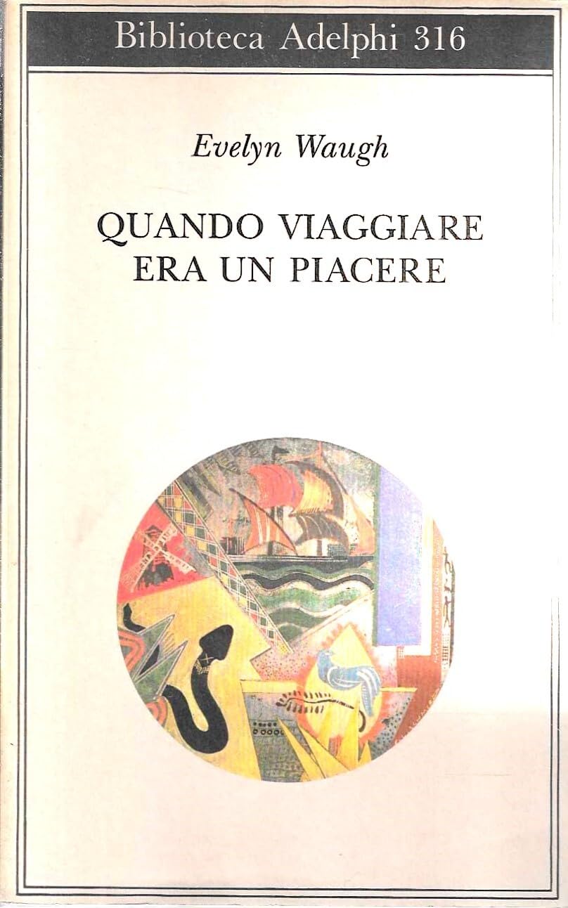 Quando viaggiare era un piacere book